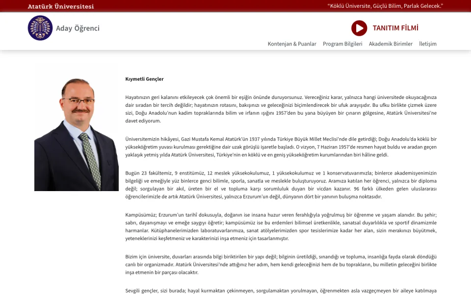 Atatürk Üniversitesi Aday Öğrenci sayfasının ana ekranı. Sayfada 'Kıymetli Gençler' başlığıyla başlayan, üniversitenin tarihçesi ve imkanlarını anlatan uzun bir karşılama metni yer alıyor.