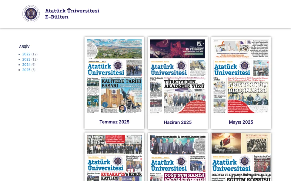 Atatürk Üniversitesi E-Bülten arşivi ekran görüntüsü. Sol tarafta yıllara göre filtreleme menüsü, ana bölümde ise Temmuz, Haziran ve Mayıs 2025 tarihlerine ait bülten kapakları yer alıyor.