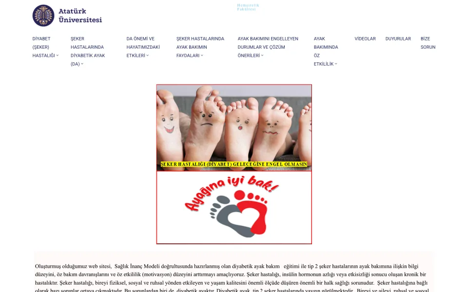 Atatürk Üniversitesi Hemşirelik Fakültesi Diyabetik Ayak Bakım Eğitimi web sitesinin ana sayfası. Menü başlıkları, ayak fotoğrafları ve 'Ayagına iyi bak!' yazılı bir görsel yer alıyor.