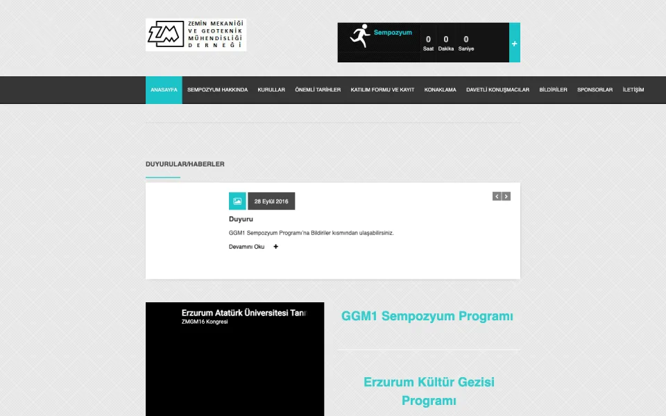 Zemin Mekaniği ve Geoteknik Mühendisliği Derneği'nin sempozyum web sitesi ana sayfası. Sayfada duyurular bölümü, GGM1 Sempozyum Programı ve Erzurum Kültür Gezisi Programı bağlantıları yer alıyor.