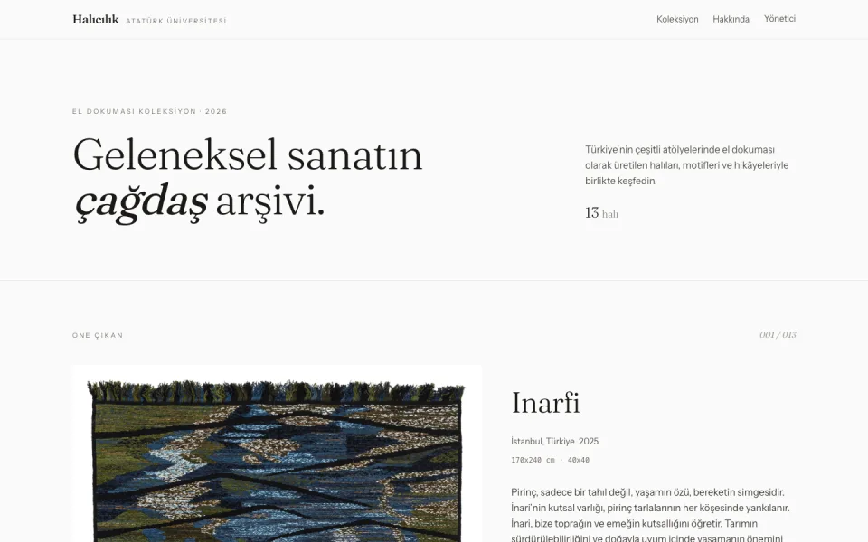 Halıcılık Atatürk Üniversitesi web sitesinin ana sayfası. Sayfada 'Geleneksel sanatın çağdaş arşivi' başlığı ve altında 'Inarfi' isimli, soyut desenli bir halı görseli ile açıklaması yer alıyor.
