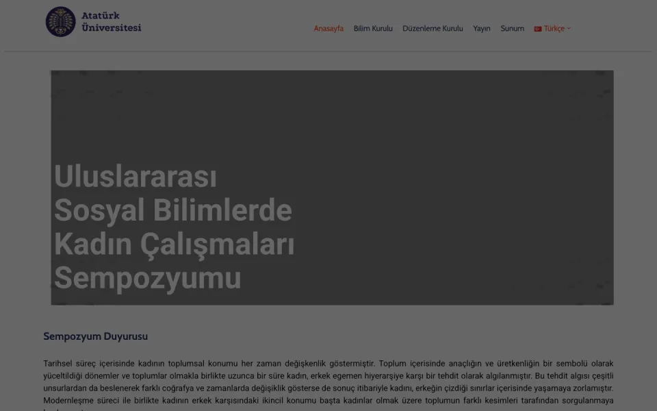 Atatürk Üniversitesi web sitesinin ana sayfası; üstte menü, ortada 'Uluslararası Sosyal Bilimlerde Kadın Çalışmaları Sempozyumu' başlığı ve altında sempozyum duyurusu metni yer alıyor.
