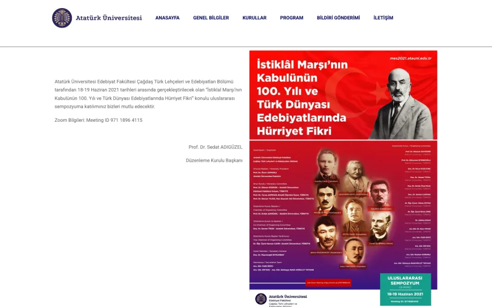 İstiklâl Marşı'nın Kabulünün 100. Yılı ve Türk Dünyası Edebiyatlarında Hürriyet Fikri konulu uluslararası sempozyumun web sitesi ana sayfası. Sayfada etkinlik detayları, tarihleri ve düzenleme kurulu 