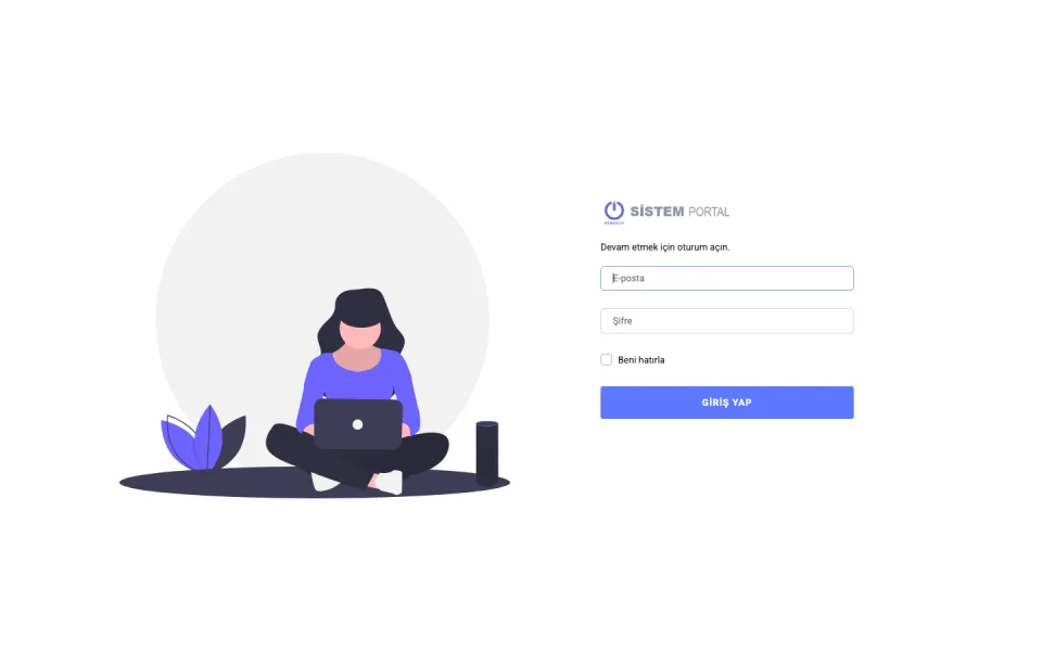 Sistem Portal giriş ekranı; sol tarafta dizüstü bilgisayar kullanan bir kadın illüstrasyonu, sağ tarafta ise e-posta ve şifre alanları ile Giriş Yap butonu yer alıyor.