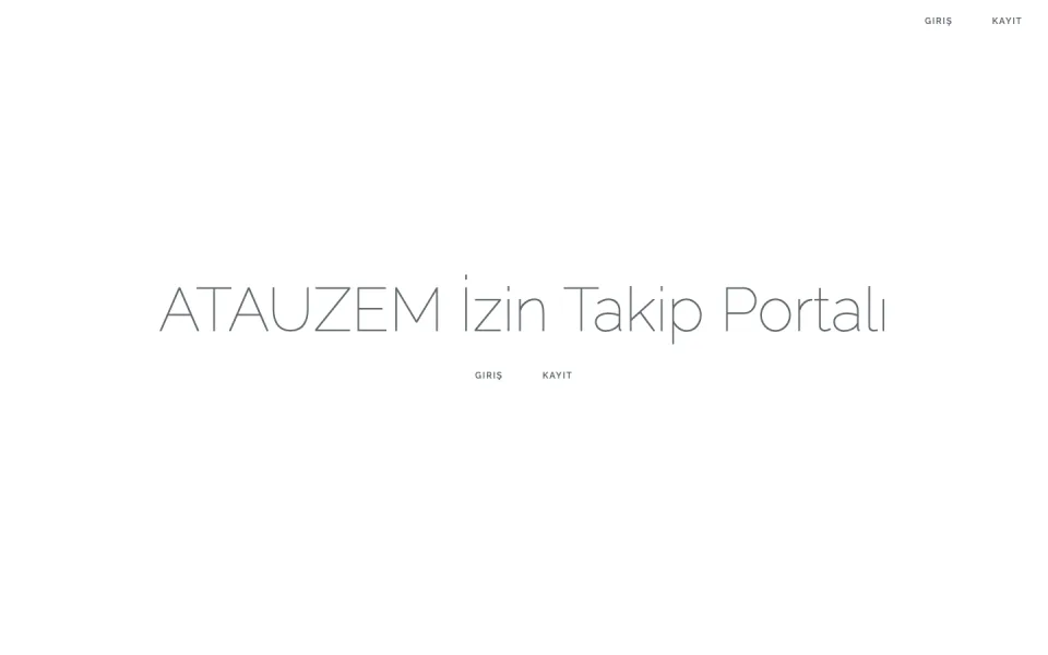 ATAUZEM İzin Takip Portalı ana sayfası; merkezde sistem adı, altında ve sağ üst köşede Giriş ve Kayıt bağlantıları yer alıyor.