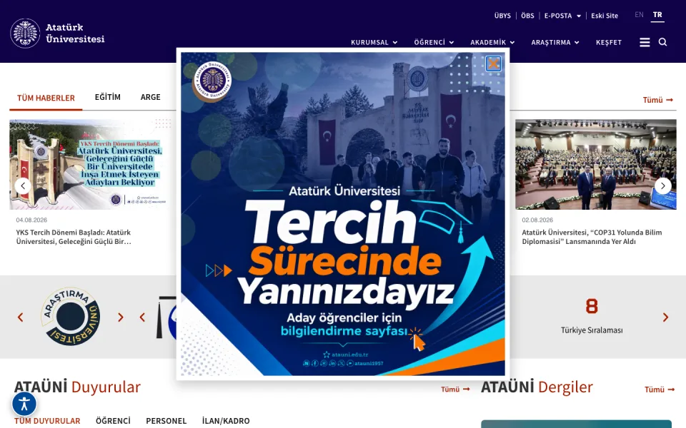 Atatürk Üniversitesi ana sayfası ekran görüntüsü. Sayfada menüler, haberler, duyurular ve merkezde 'Tercih Sürecinde Yanınızdayız' yazılı bir tanıtım görseli yer alıyor.