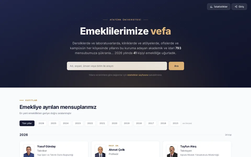 Atatürk Üniversitesi Vefa Platformu ana sayfası. Üstte 'Emeklilerimize vefa' başlığı, arama çubuğu ve altında yıllara göre filtrelenebilen emekli mensupların listelendiği ekran görüntüsü.